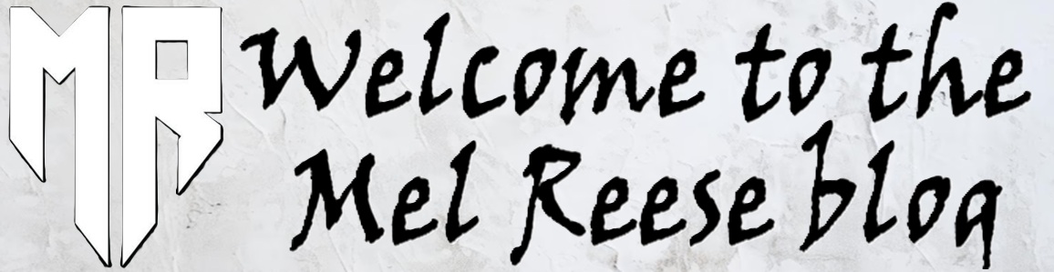 The Mel Reese Blog